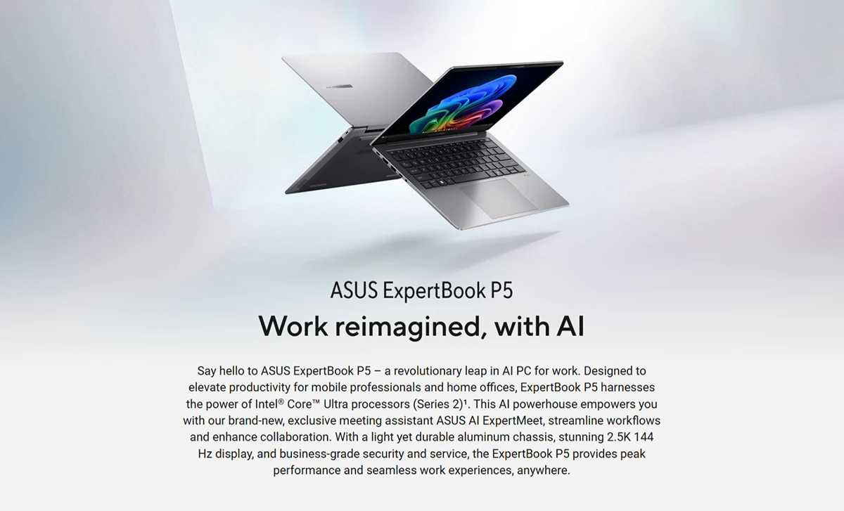 ASUS ExpertBook P5 P5405CSA-NZ0882W Intel Core Ultra 7 258V 32GB RAM 512GB SSD Intel Arc Graphics 14" 2.5K Display Copilot+ PC